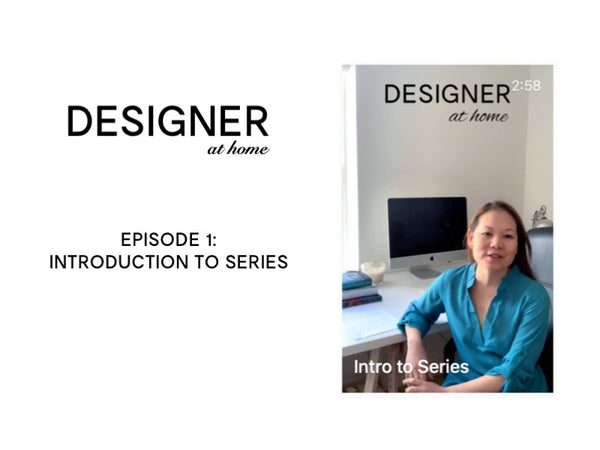 Designer at Home Introduction Video from Stacy Chan