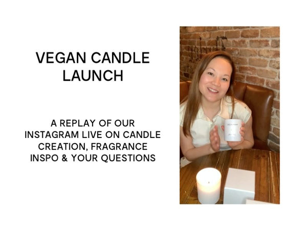 Video Launch of Luxury Vegan Candle Collection